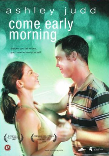 Come Early Morning 