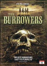 Burrowers, The 