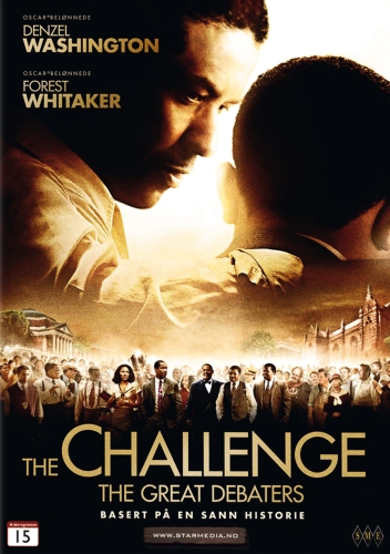 The Challenge - The Great Debaters