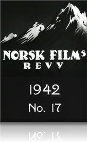 Norsk films revy nr. 17, 1942